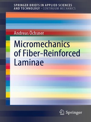 cover image of Micromechanics of Fiber-Reinforced Laminae
